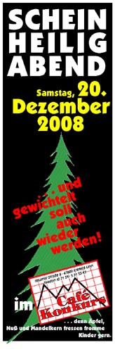 Plakat Scheinheiligabend 2008